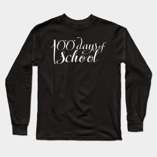 100 Days Of School Long Sleeve T-Shirt